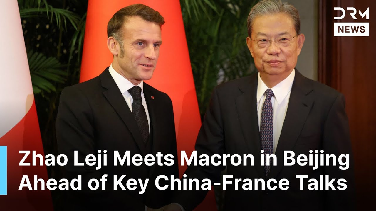 FULL MEETING: Macron Meets NPC Zhao Leji in Beijing Ahead of Key China-France Bilateral Talks | AC1B