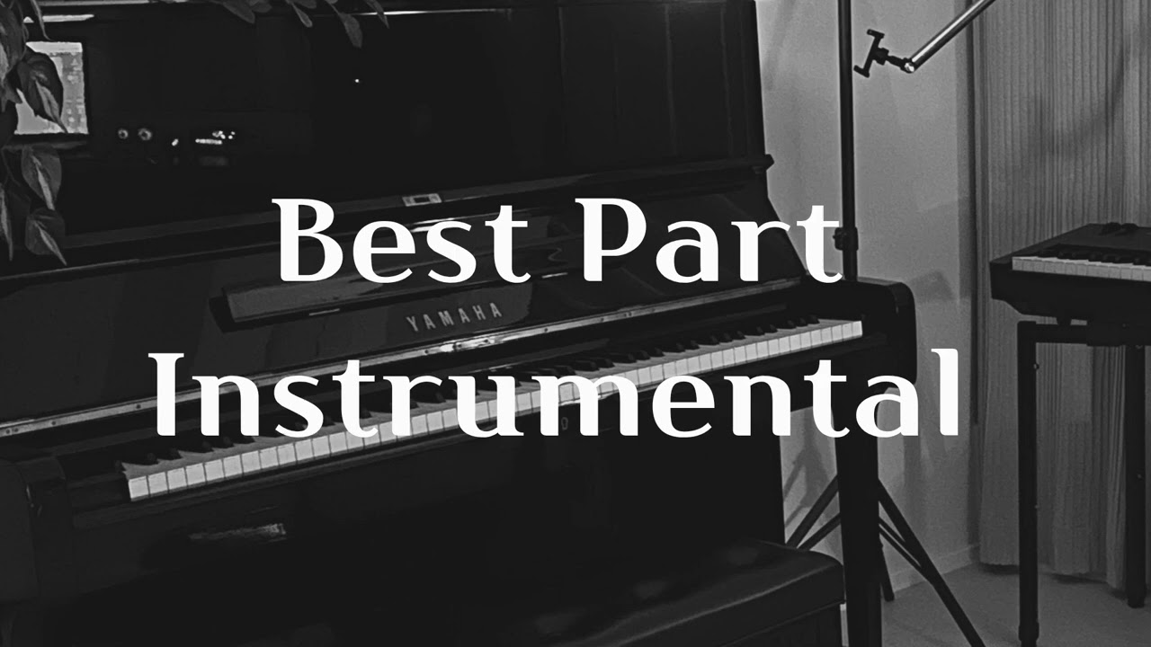 [piano instrumental] Best Part - Daniel Caesar H.E.R.