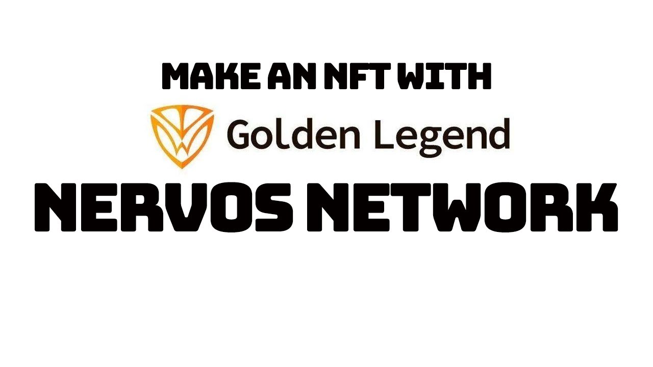 Making NFT with Golden Legend - CKB Nervos Network