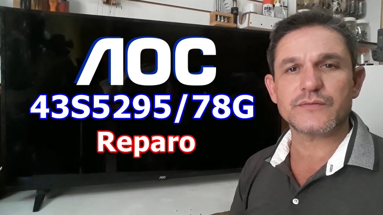 AOC 43S5295/78G - LIGA TEM SOM MAIS NÃO TEM IMAGEM - Vídeo Nº 067 #alexeletrônica