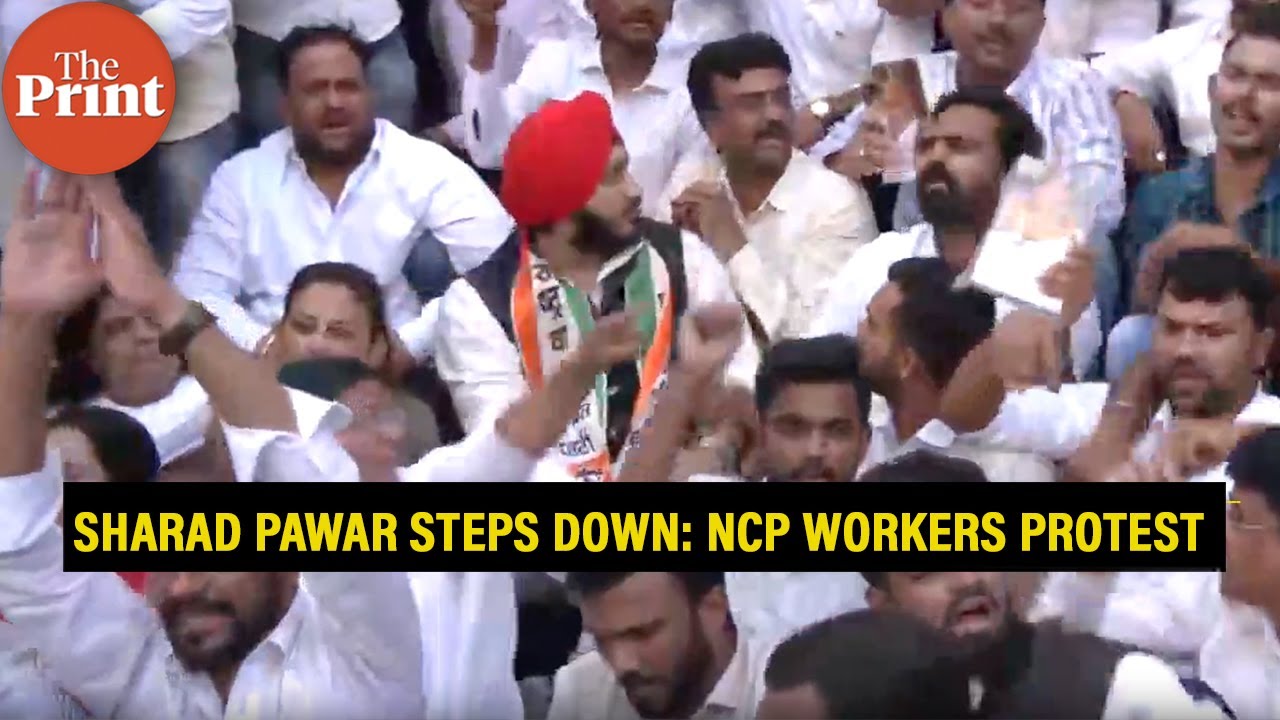 NCP workers protest outside Mumbai's Y B Chavan Centre after party chief Sharad Pawar steps down