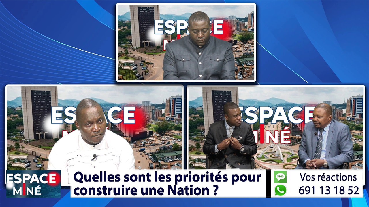 QUELLES SONT LES PRIORITÉS POUR CONSTRUIRE UNE NATION ? ESPACE MINÉ DU 02 MARS 2026