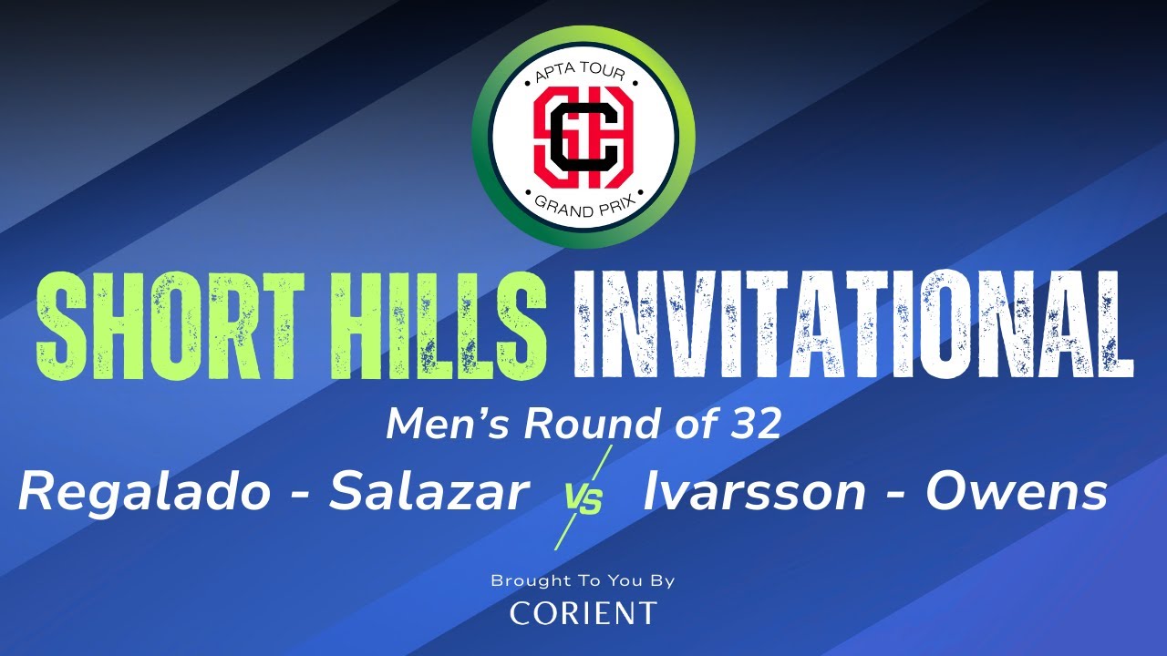 2026 Short Hills Invitational - Men's Round of 32 - Regalado/Salazar vs. Ivarsson/Owens