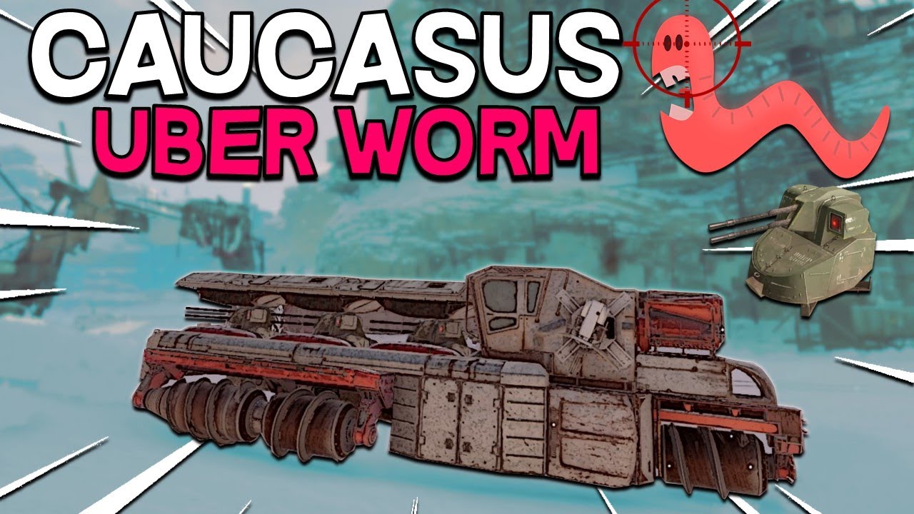 Caucasus Super Worm -- Crossout