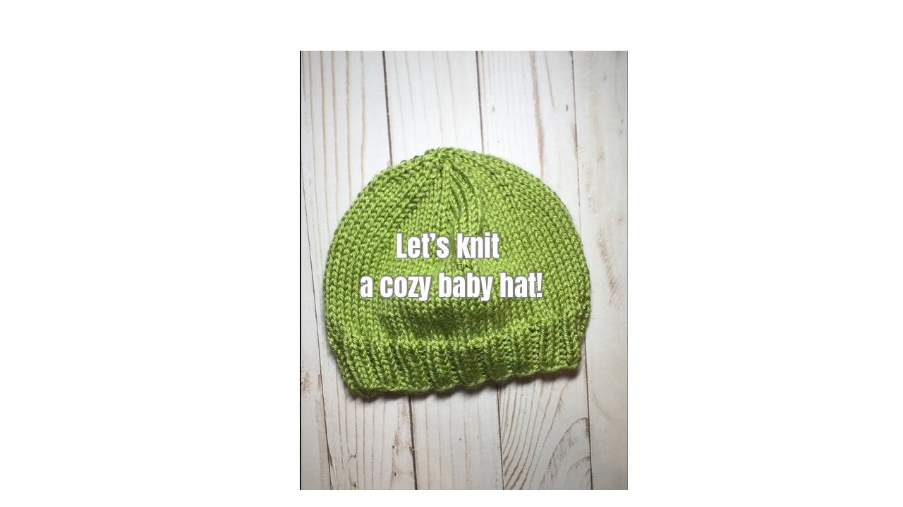 Want to knit a baby hat in the round-even if you are a total beginner? Let’s knit!