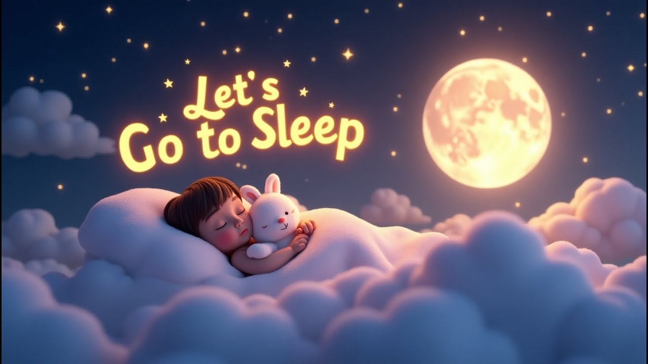 Let&rsquo;s Go to Sleep | Relaxing Bedtime Lullaby for Kids | Soothing Sleep Music & Night Song