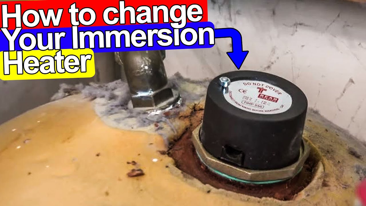 HOW TO CHANGE IMMERSION HEATER STEP BY STEP - Plumbing Tips