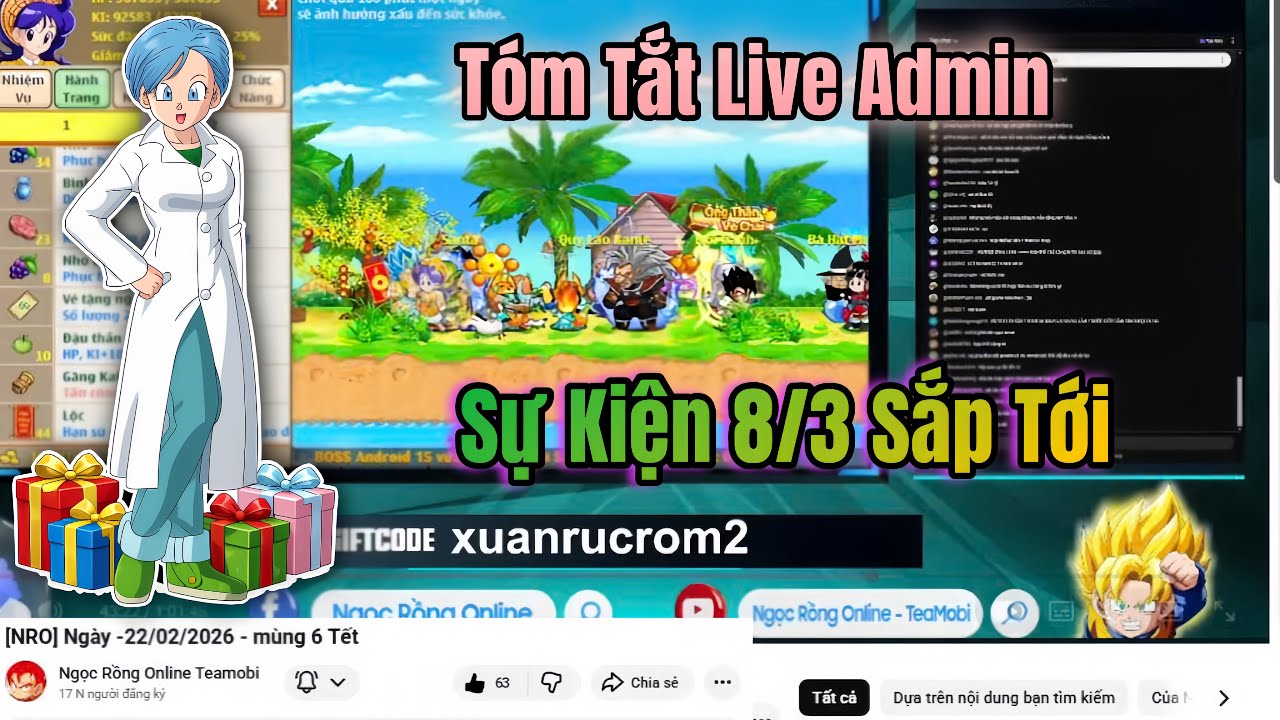 Ngọc Rồng Online - Tóm Tắt Live Admin, Sự Kiện 8/3 Sắp Tới 