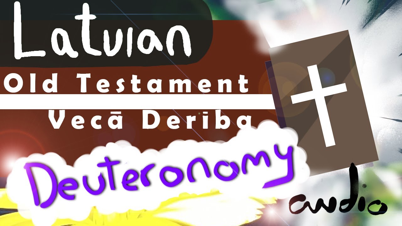 Vecā Derība audio grāmata. Deuteronomium 05/39 Latvian Bible old testament audio book.