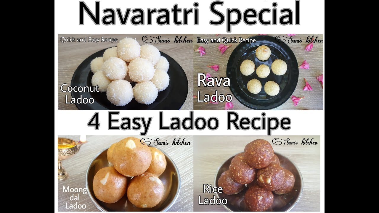 Navaratri Special Sweets | 4 Easy Ladoo Recipe |Quick Indian Sweet Recipe | Sam's Kitchen