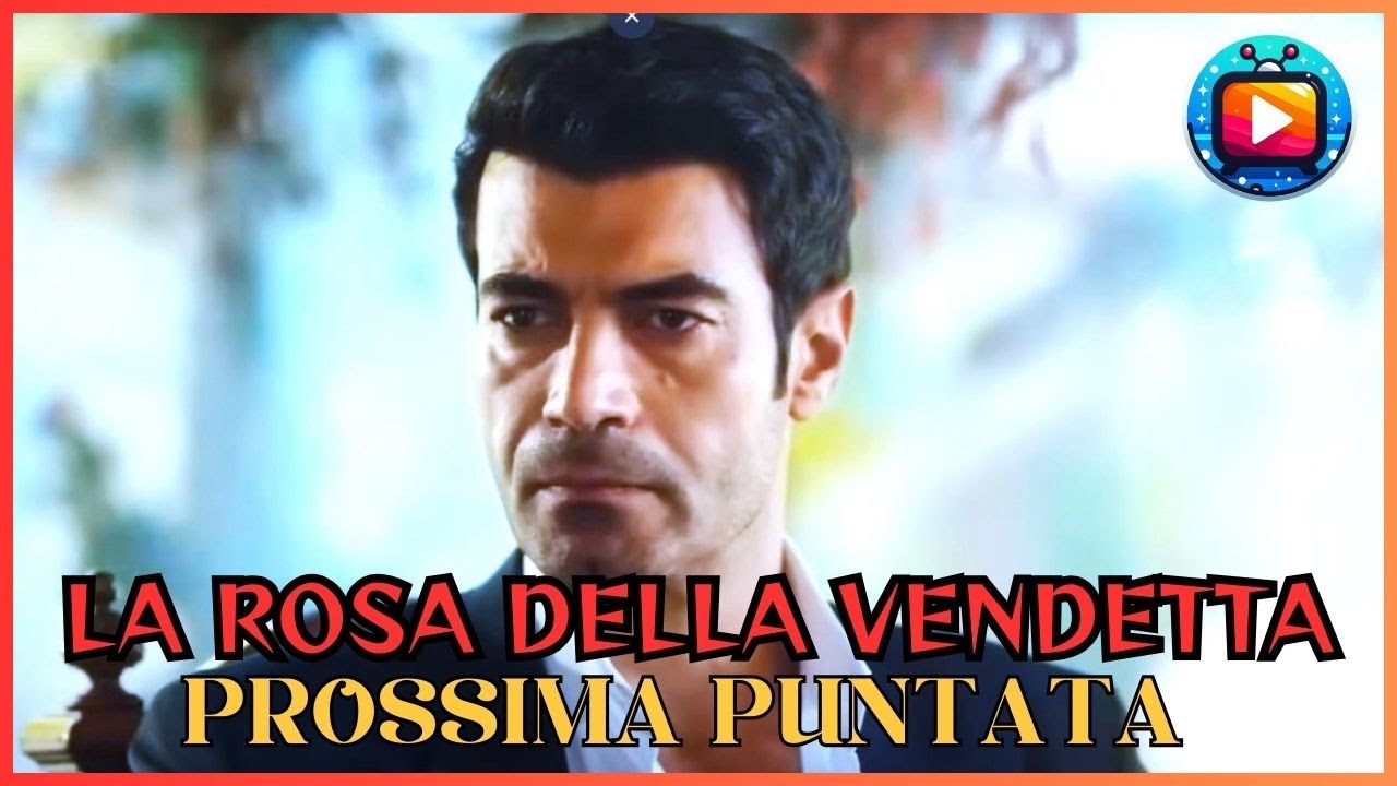 La rosa della vendetta, puntata 1° settembre: 'Non sono tuo fratello', Deva umiliata da Gulcemal