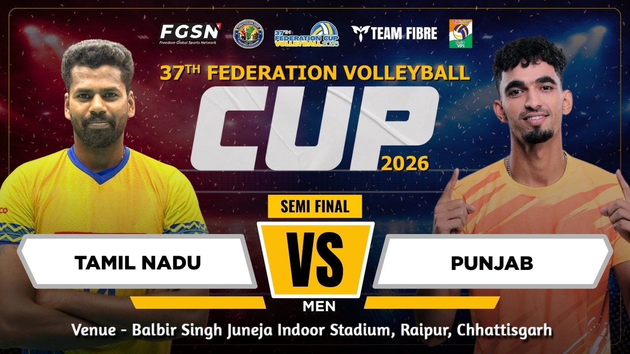 || SEMI FINAL - 1 || PUNJAB VS TAMIL NADU || MEN || 37th FEDERATION VOLLEYBALL CUP 2026 || DAY 5