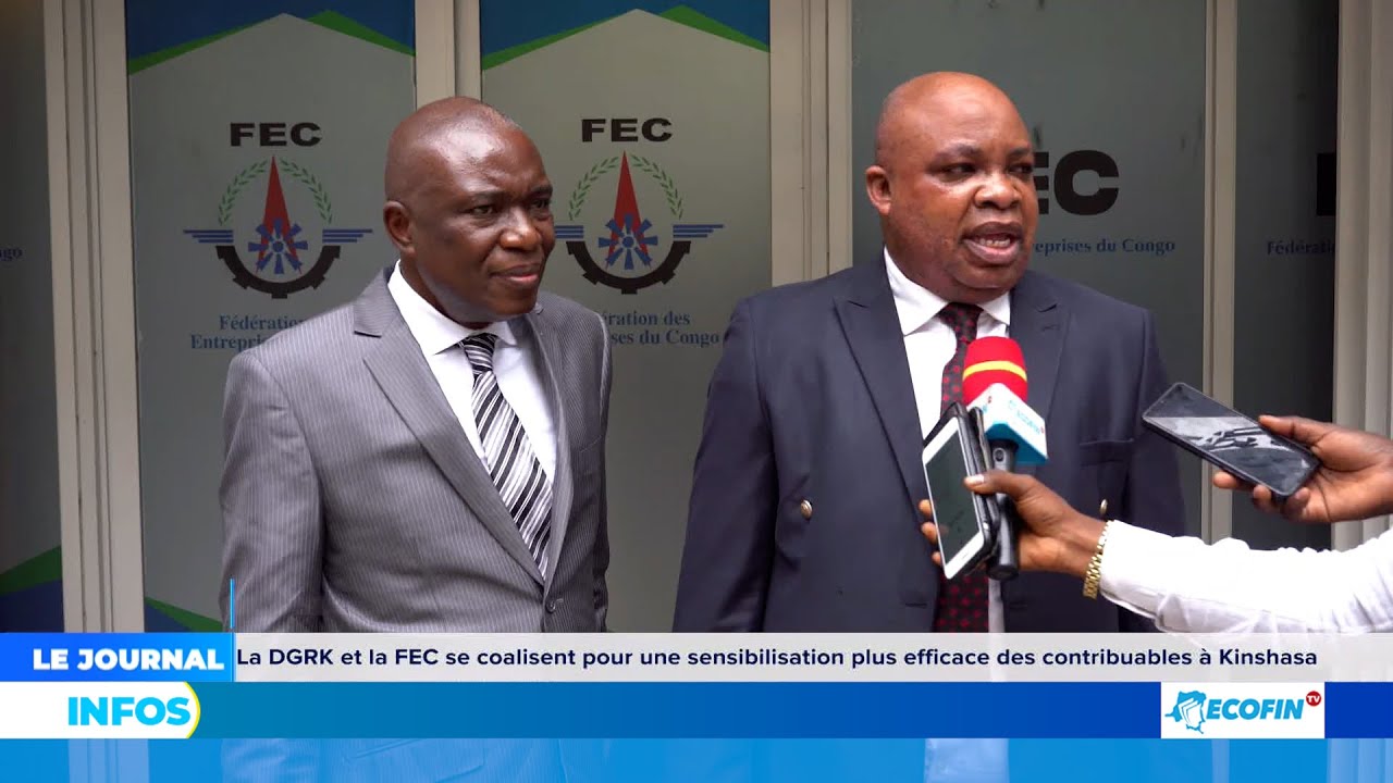 LA DGRK ET LA FEC SE COALISENT POUR UNE SENSIBILISATION PLUS EFFICACE DES CONTRIBUABLES A KINSHASA.