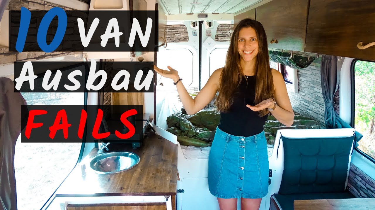 10 Camper Ausbau Fehler die du nicht machen solltest