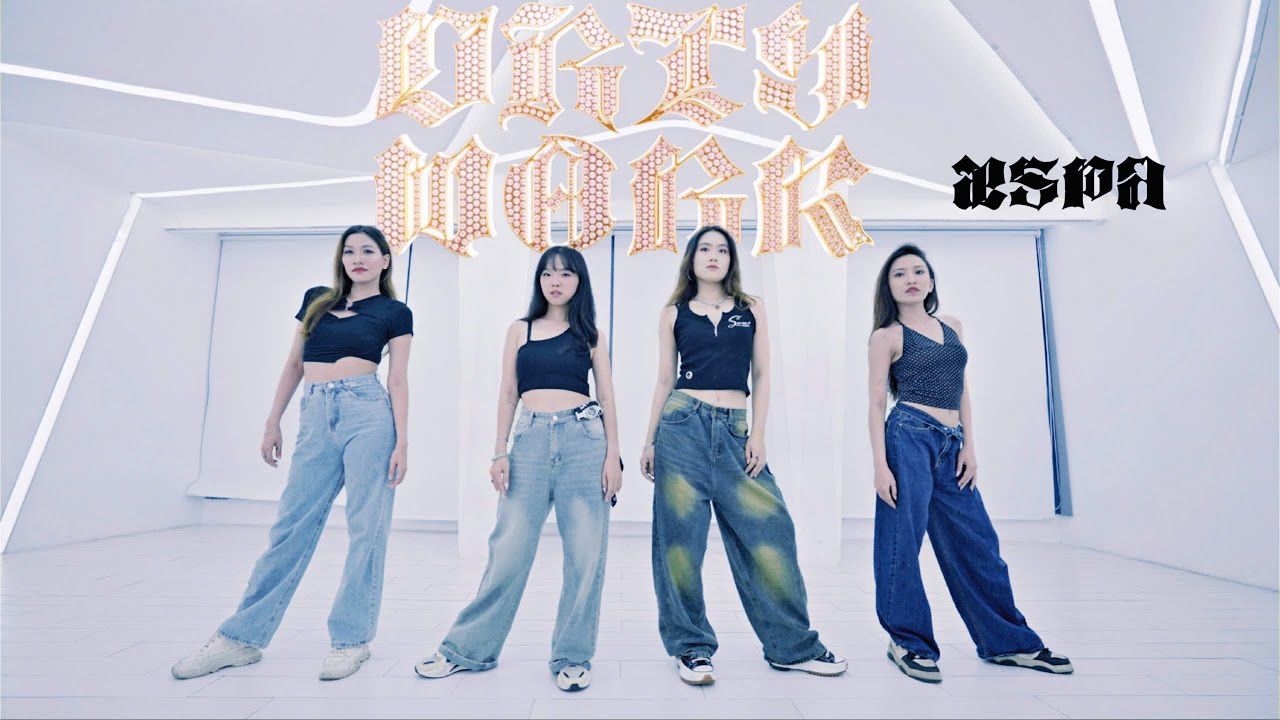 DIRTY WORK - aepsa dance cover by SECRET dance team