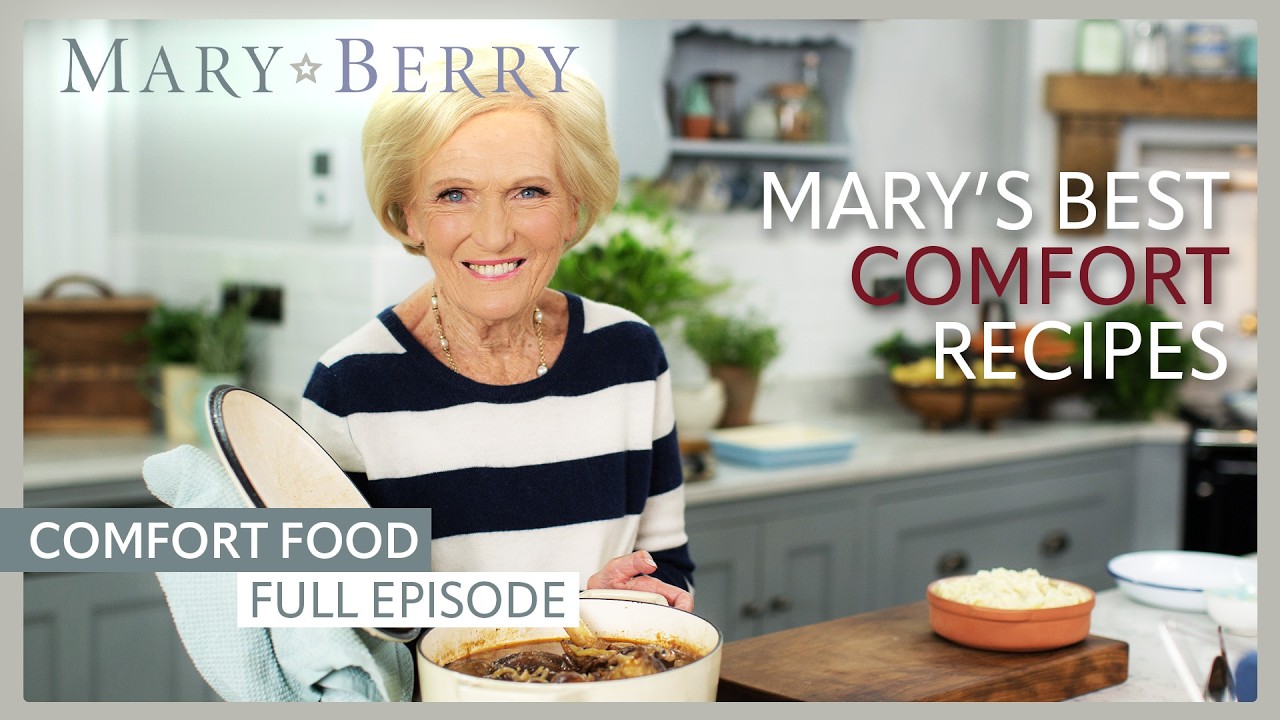Mary Berry’s Ultimate Comfort Food Recipes | British Classics & Favourites