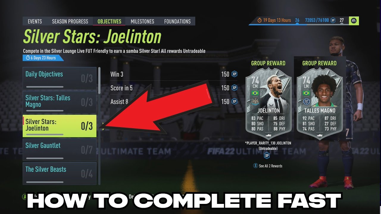 HOW TO COMPLETE SILVER STARS TALLES MAGNO & JOELINTON OBJECTIVES FIFA 22
