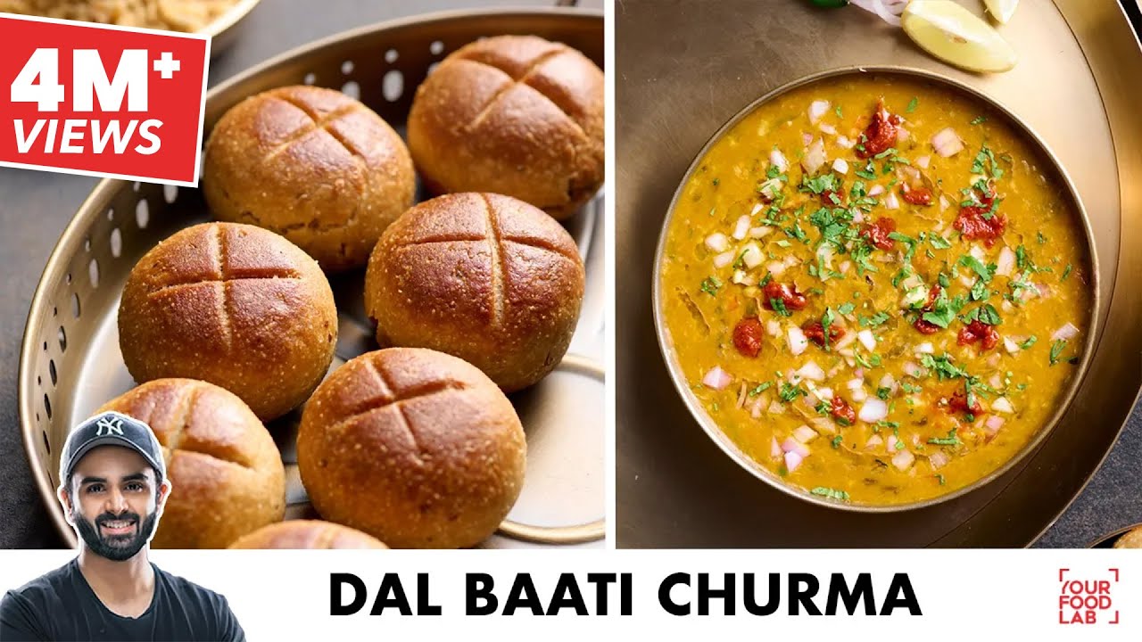 Dal Baati Churma Recipe | स्वादिष्ट दाल बाटी चूरमा | Chef Sanjyot Keer