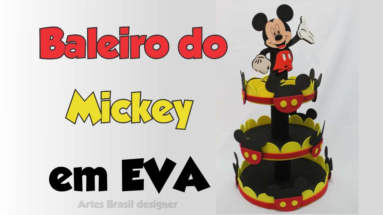 DIY Baleiro do mickey de EVA e isopor
