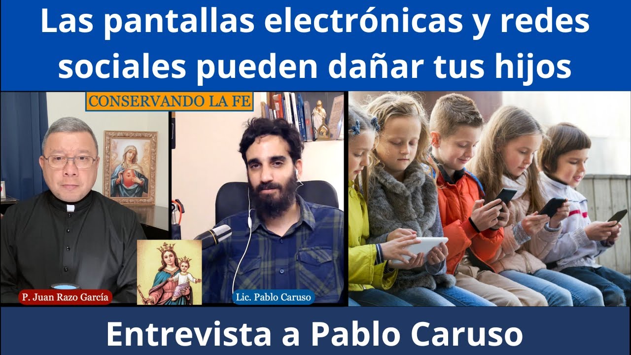 Las pantallas electrónicas y redes sociales pueden dañar a tus hijos. Entrevista a Pablo Caruso.