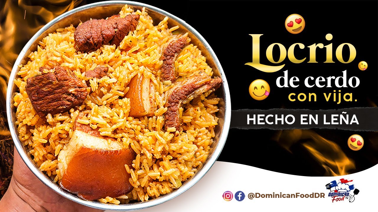 Receta - Locrio de Cerdo con Vija hecho en Leña, 100% Dominicana 🏠