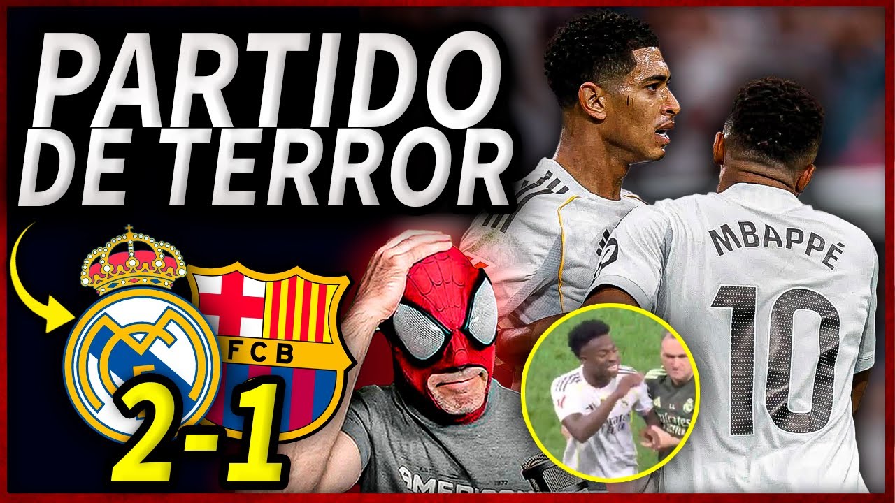 DECEPCI&Oacute;N😡&iexcl;EL MADRID GANA 2-1 al BAR&Ccedil;A en una DERROTA MERECIDISIMA con P&Oacute;LEMICA! |💥MADRID&nbsp;2-1&nbsp;BAR&Ccedil;A