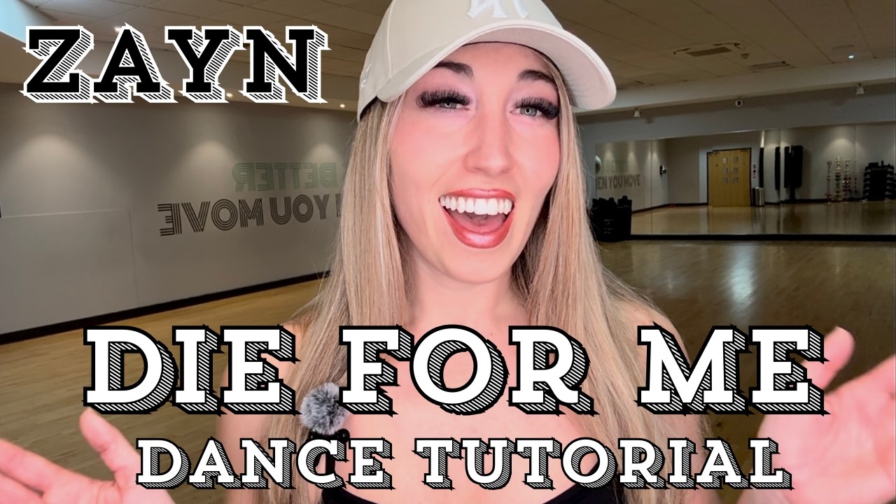 DIE FOR ME ZAYN DANCE TUTORIAL