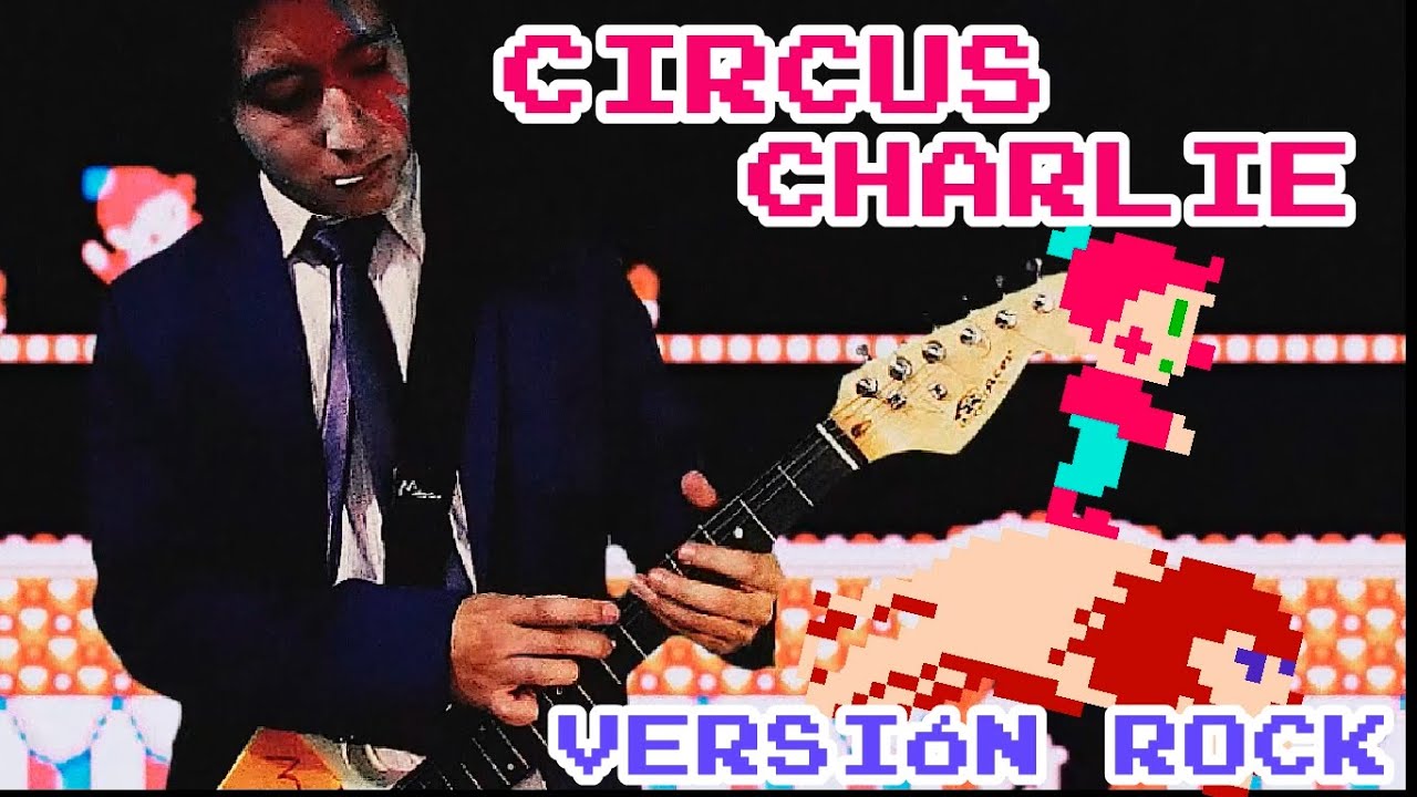 Circus Charlie rock cover - The 3 players