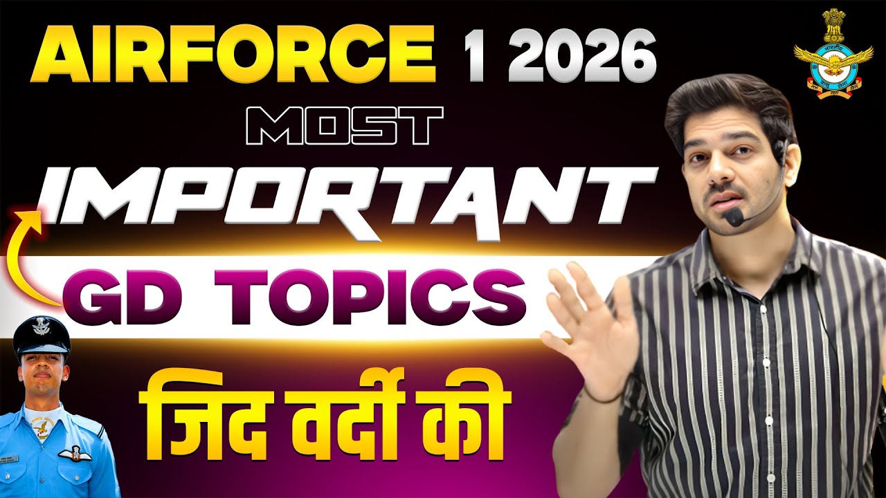 Airforce 1 2026 Phase 2 Most Important Group Discussion Topics by Sanjeev Thakur Sir Airforce 1 2026
