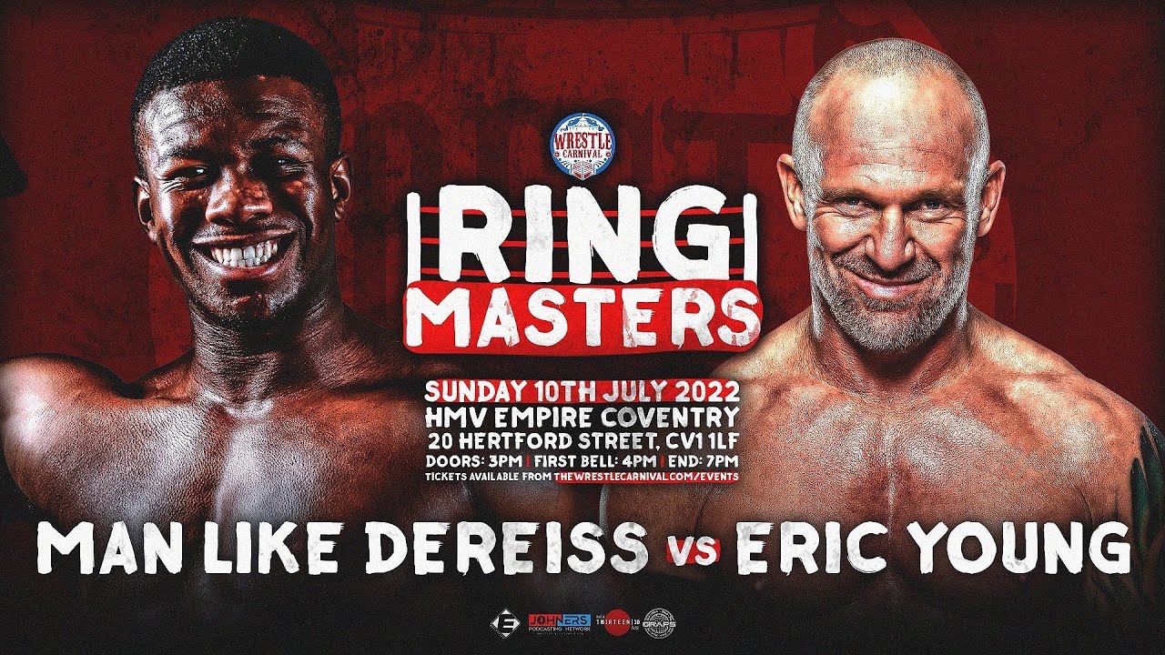 [Free Match]  Wrestle Carnival -  DEREISS vs Eric Young ( Wrestling, IMPACT, TNA, Coventry )