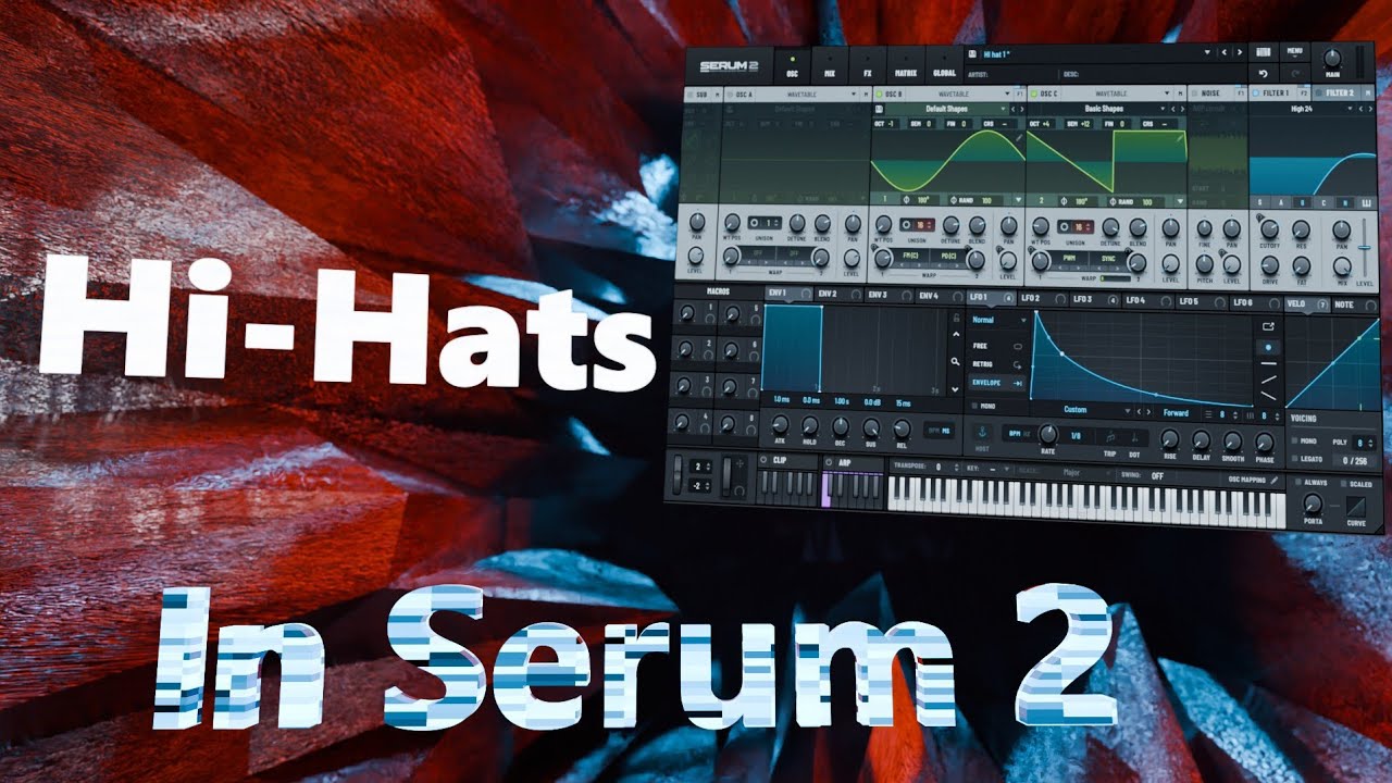 Synthesizing Hi-hats with Serum 2