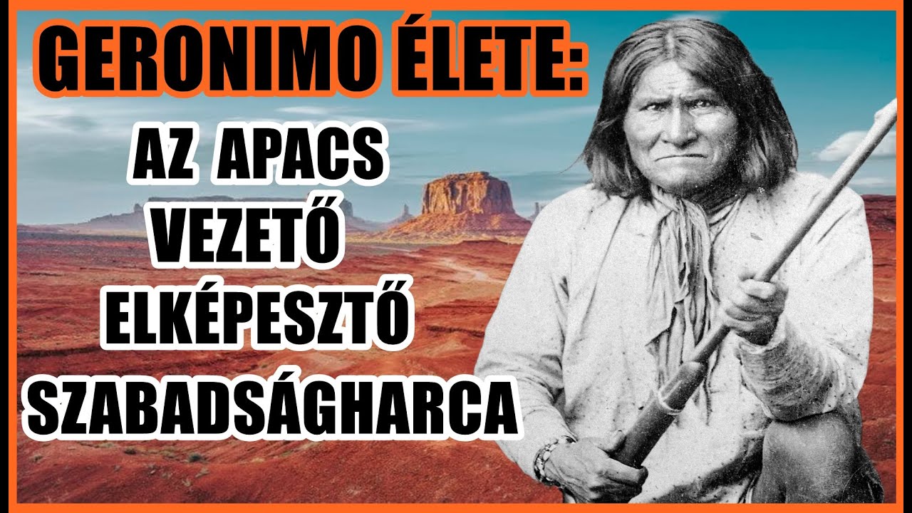GERONIMO, AZ APACS VEZETŐ ELKÉPESZTŐ SZABADSÁGHARCA