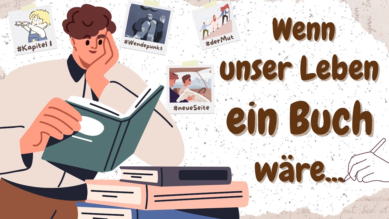 Learn German | German Podcast | Ep 72: Wenn wir unser Leben wie ein Buch sehen