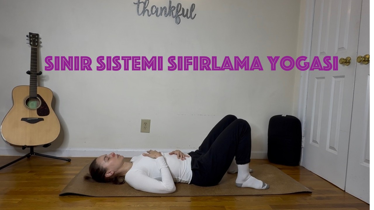 Stres ve Kaygı için Yoga | Ayağa Kalkmadan | Vagus Siniri Aktivasyonu