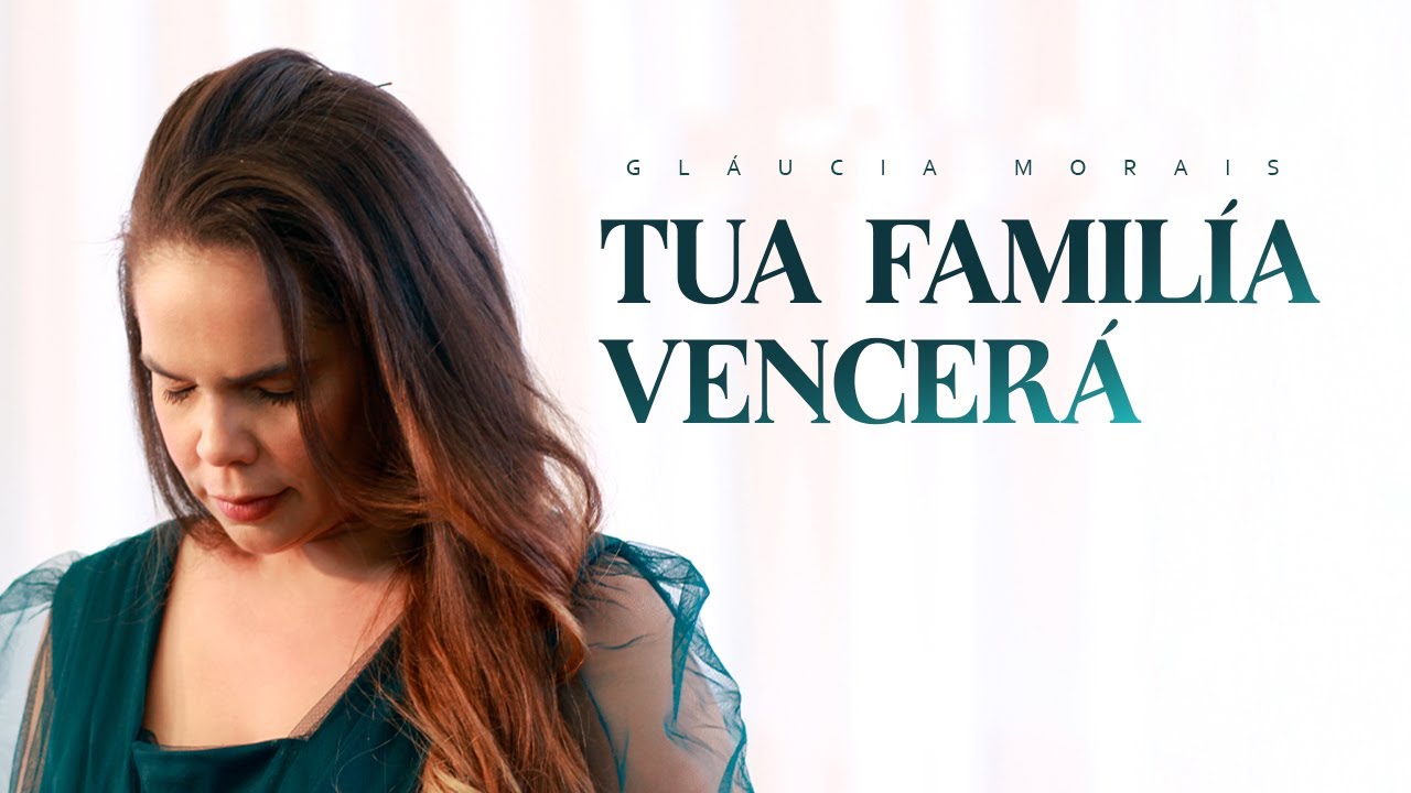 Gláucia Morais | Tua Família Vencerá