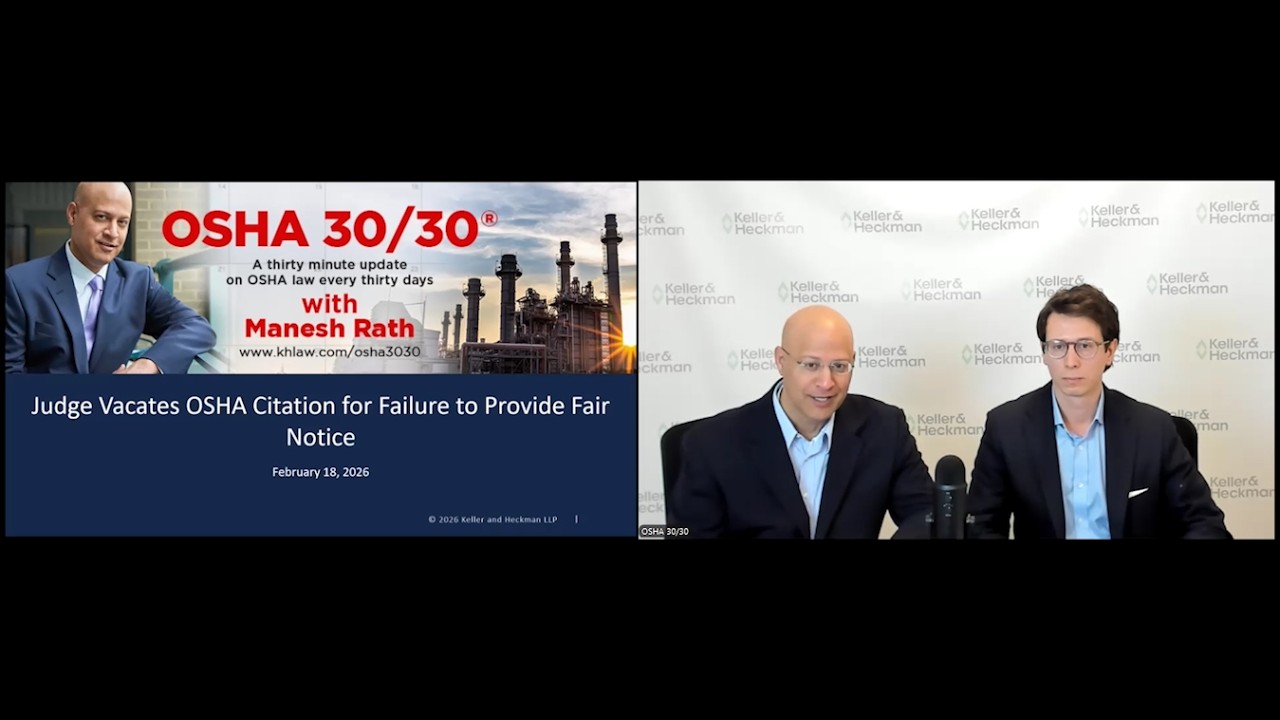 Judge Vacates OSHA Citation for Failure to Provide Fair Notice