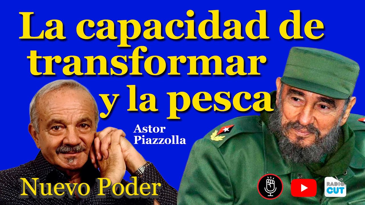 La capacidad de transformar y la pesca | Nuevo Poder 25/01/2026