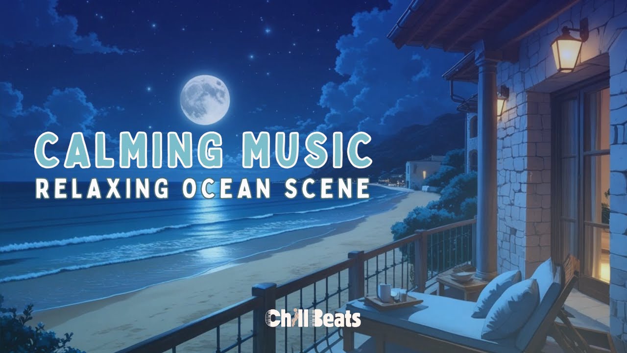 Relax With This Moonlit Ocean Scene and Calming Music | ChillBeats Cabin