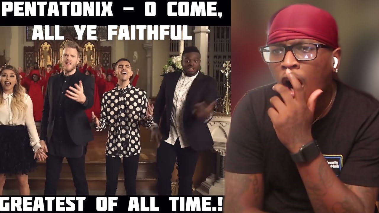Pentatonix — O Come, All Ye Faithful (Официальное видео) | Реакция