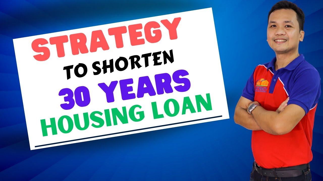 Gawin mo ito sa iyong Housing Loan para Mapaiksi mo ang Pagbabayad at makatipid ka sa Interest.