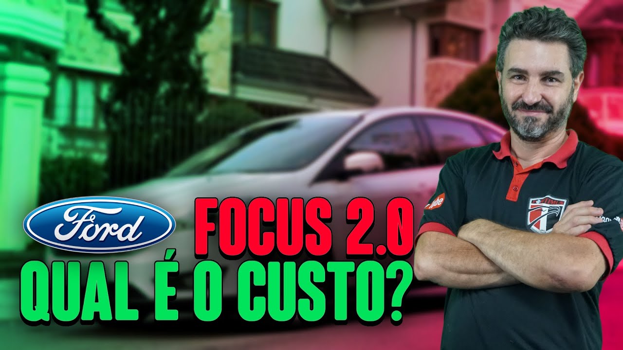 FORD FOCUS 2.0? QUAL É O CUSTO DE MANUTENÇÃO?