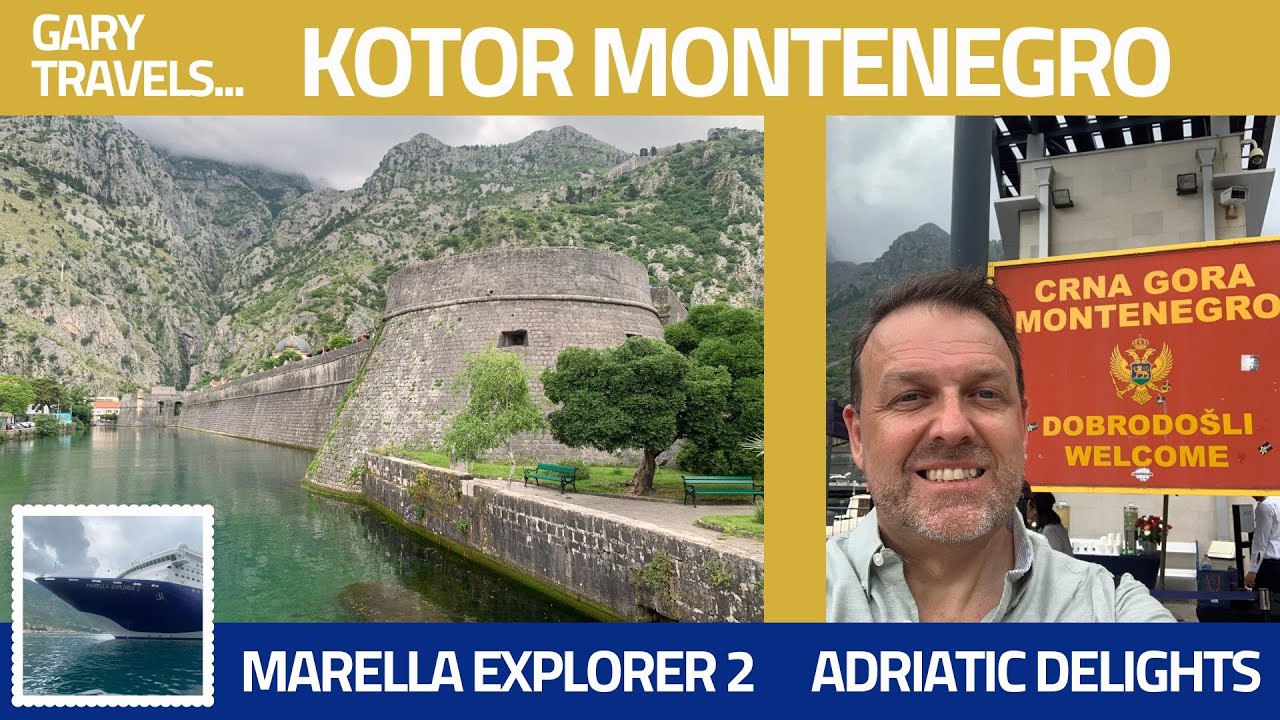 Kotor Montengro | Marella Explorer 2 | Adriatic Delights | Solo Cruise