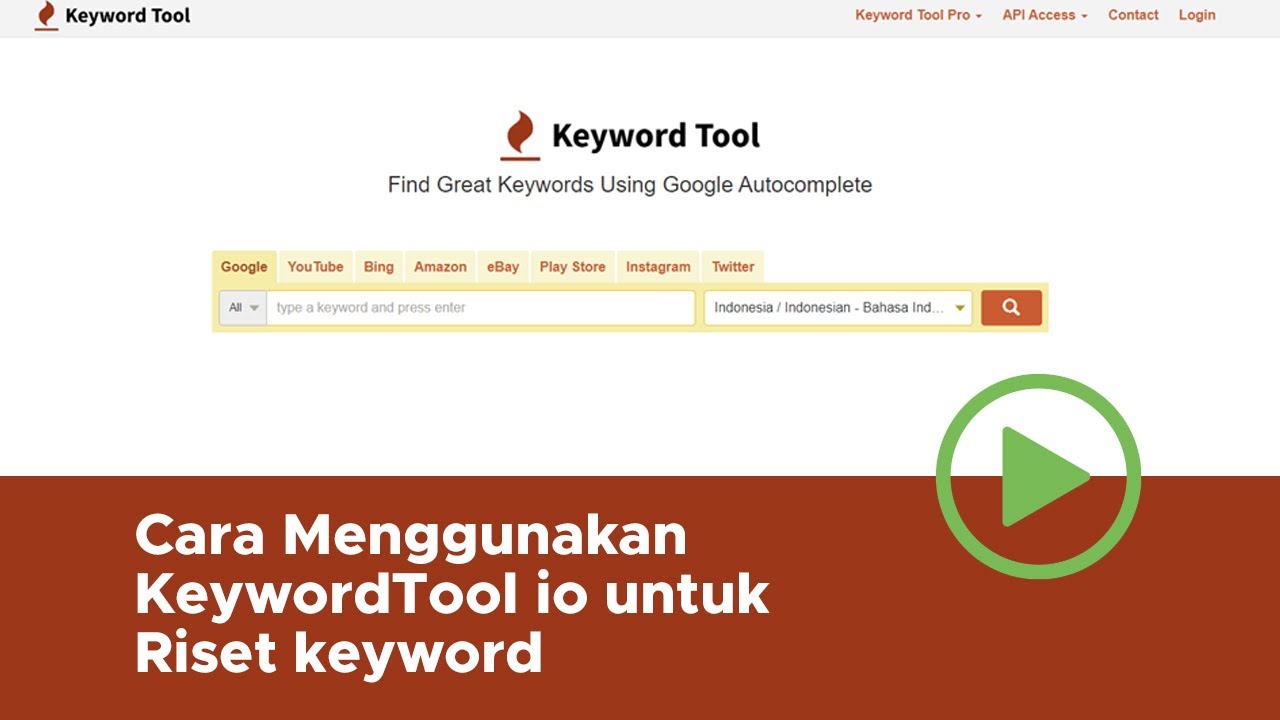 Cara Menggunakan KeywordTool io untuk riset keyword