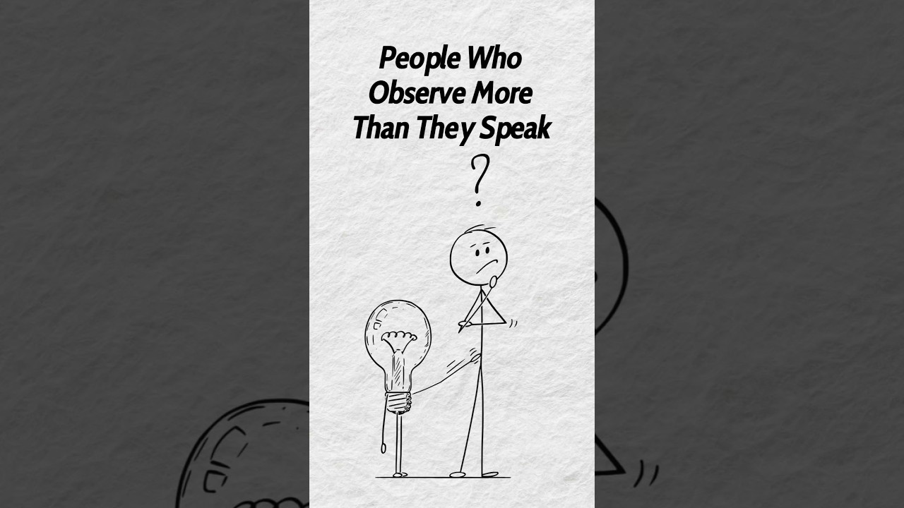 Psychology of People Who Observe More Than They Speak