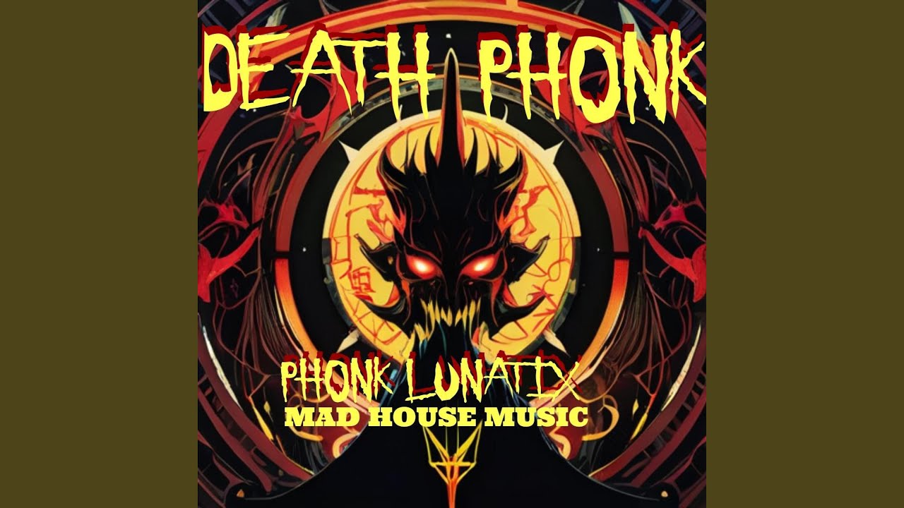DEATH PHONK