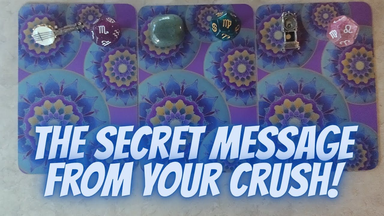 The Secret Message Your Crush Wants You To Know! 💫🤐💌 | Psychic Pick A Card Tarot Reading 🔮🧿✨