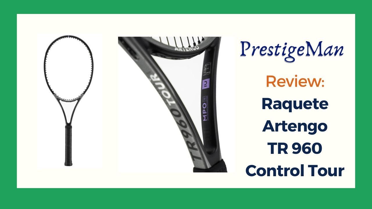 Review da Raquete Artengo TR 960 Control Tour