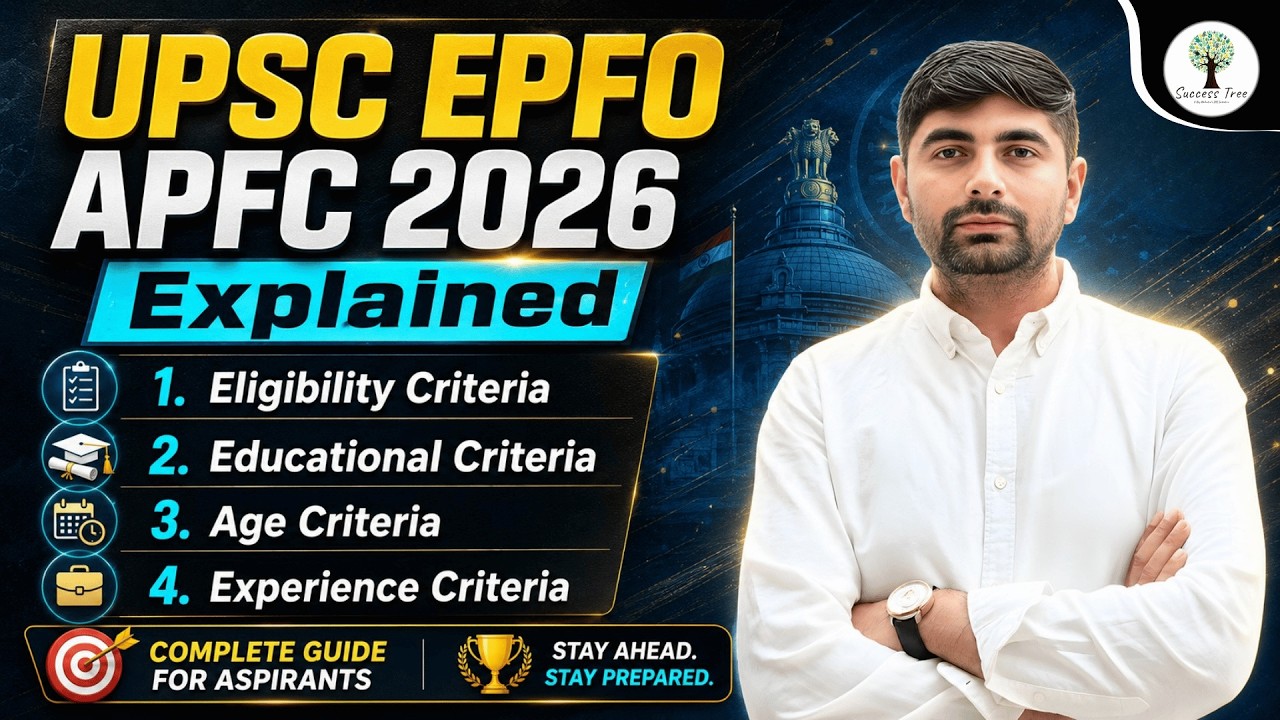 UPSC EPFO EO/AO and APFC 2026 | Eligibility Criteria Explained | EPFO APFC Preparation | Success ...