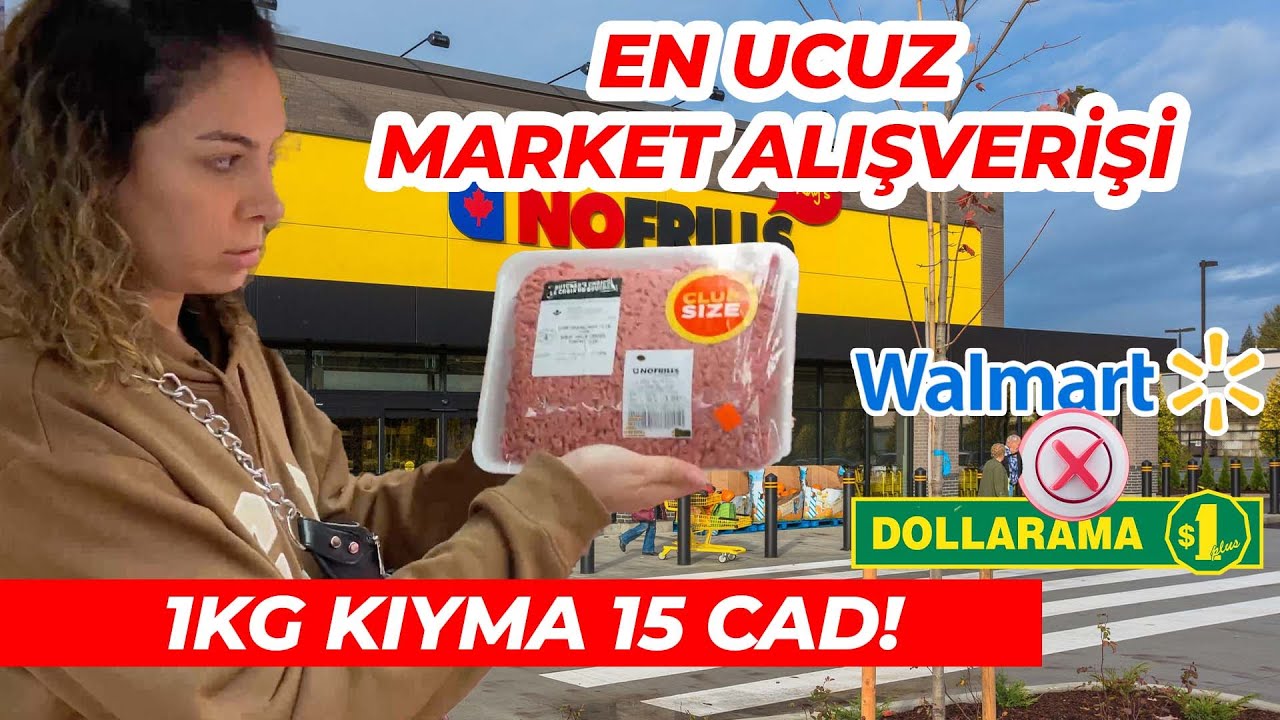 Kanada'nın En Ucuz Süper Marketi! (Market Alışverişimiz)