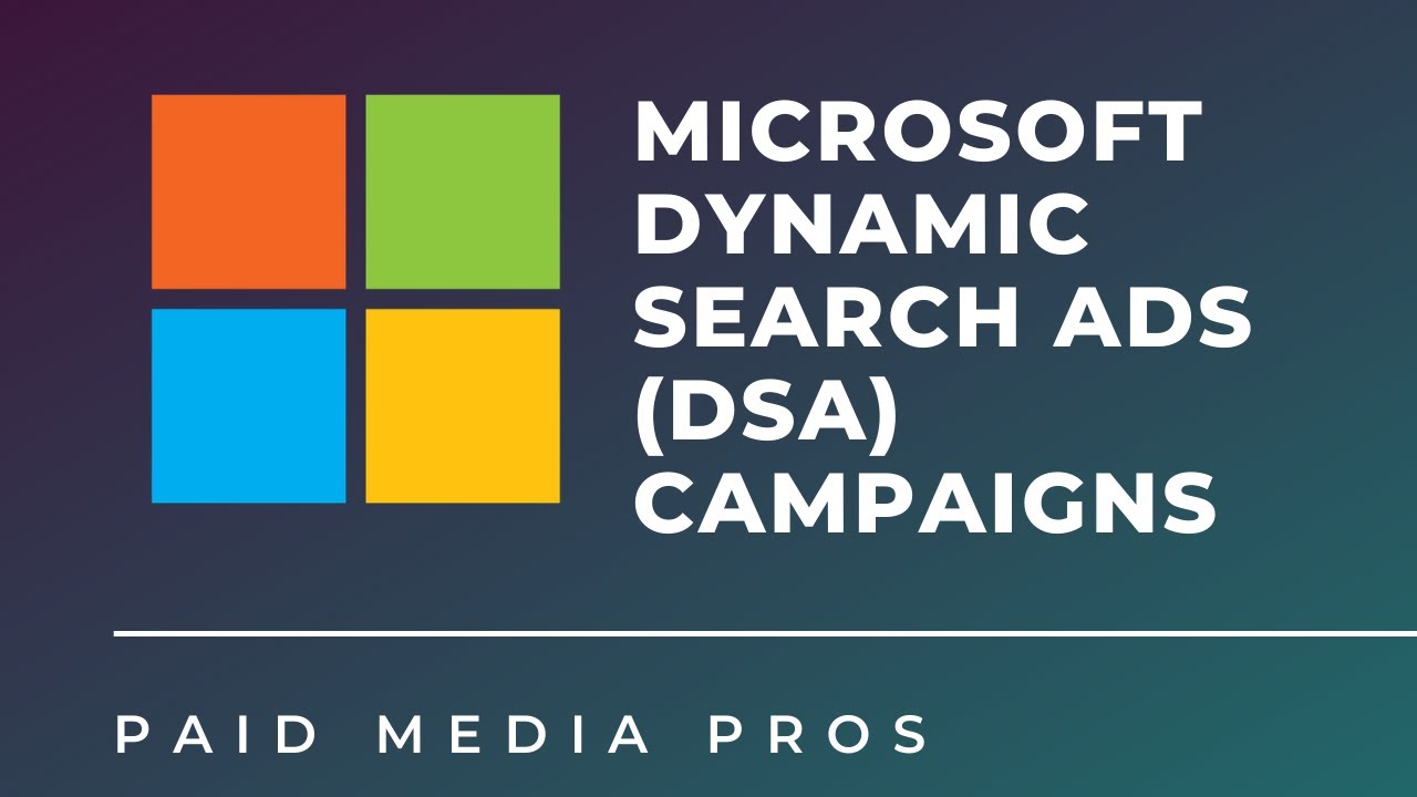 Microsoft Ads Dynamic Search Ads Campaigns